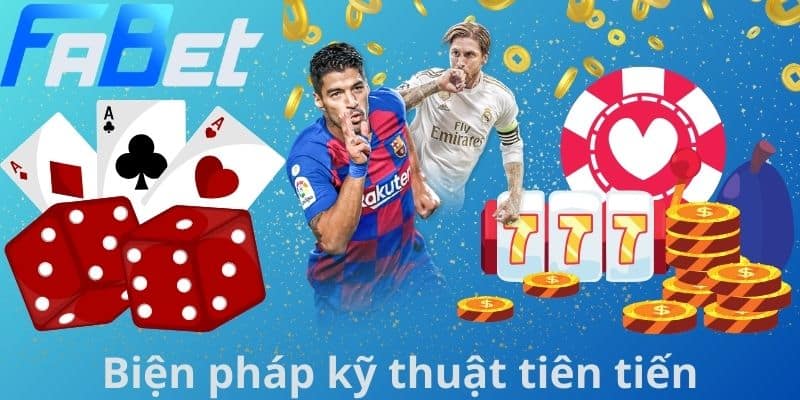 Biện pháp kỹ thuật tiên tiến