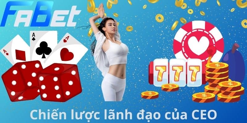 Chiến lược lãnh đạo của CEO